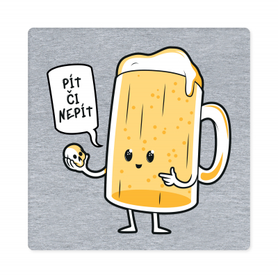                             Pánské tričko - Pít či nepít                        